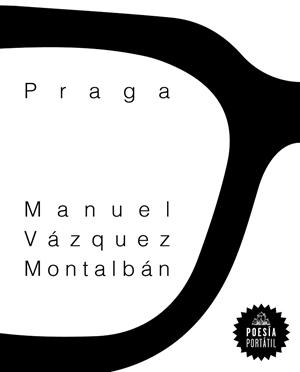 PRAGA | 9788439736332 | VÁZQUEZ MONTALBÁN,MANUEL | Llibreria Geli - Llibreria Online de Girona - Comprar llibres en català i castellà
