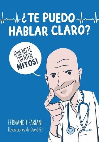 TE PUEDO HABLAR CLARO? | 9788403521278 | FABIANI,FERNANDO | Llibreria Geli - Llibreria Online de Girona - Comprar llibres en català i castellà