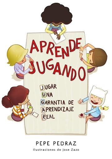 APRENDE JUGANDO | 9788417424688 | PEDRAZ,PEPE | Libreria Geli - Librería Online de Girona - Comprar libros en catalán y castellano