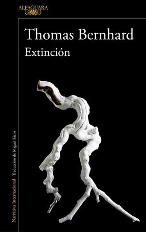 EXTINCIÓN | 9788420438481 | BERNHARD,THOMAS | Libreria Geli - Librería Online de Girona - Comprar libros en catalán y castellano