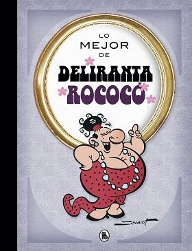 LO MEJOR DE DELIRANTA ROCOCÓ | 9788402423047 | SCHMIDT,MARTZ | Llibreria Geli - Llibreria Online de Girona - Comprar llibres en català i castellà