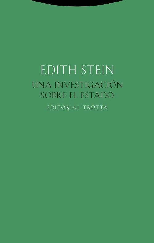 UNA INVESTIGACIÓN SOBRE EL ESTADO | 9788498798067 | STEIN,EDITH | Libreria Geli - Librería Online de Girona - Comprar libros en catalán y castellano