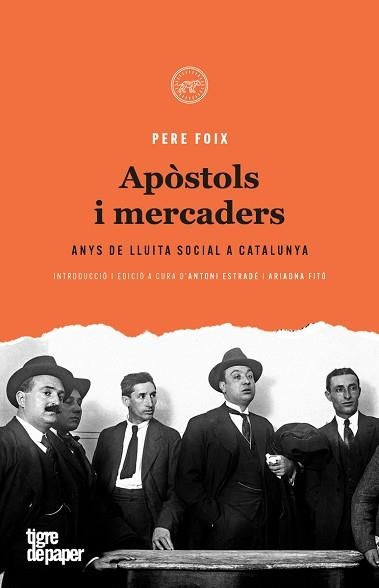 APÒSTOLS I MERCADERS.ANYS DE LLUITA SOCIAL A CATALUNYA | 9788416855551 | FOIX,PERE | Libreria Geli - Librería Online de Girona - Comprar libros en catalán y castellano