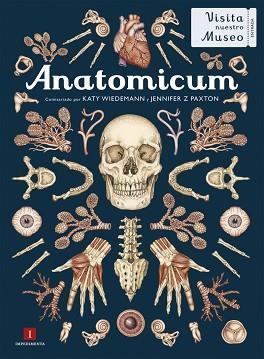 ANATOMICUM | 9788417553272 | WIEDEMANN,KATY/PAXTON,JENNIFER Z. | Libreria Geli - Librería Online de Girona - Comprar libros en catalán y castellano