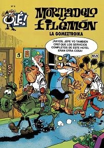 LA GOMEZTROIKA (OLÉ! MORTADELO 8) | 9788440635730 | IBÁÑEZ,FRANCISCO | Libreria Geli - Librería Online de Girona - Comprar libros en catalán y castellano