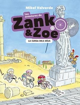 LES AVENTURES DE ZANK I ZOE 2.LA CURSA DELS DÉUS | 9788424665470 | VALVERDE,MIKEL | Libreria Geli - Librería Online de Girona - Comprar libros en catalán y castellano