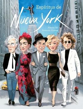 ESPÍRITUS DE NUEVA YORK | 9788417858346 | GIL,ALBERTO/VICENTE SÁNCHEZ,FERNANDO | Llibreria Geli - Llibreria Online de Girona - Comprar llibres en català i castellà