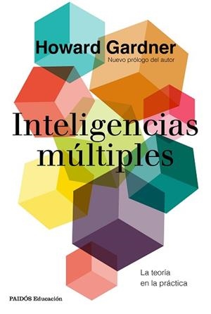 INTELIGENCIAS MÚLTIPLES.LA TEORÍA EN LA PRÁCTICA | 9788449336256 | GARDNER,HOWARD | Libreria Geli - Librería Online de Girona - Comprar libros en catalán y castellano