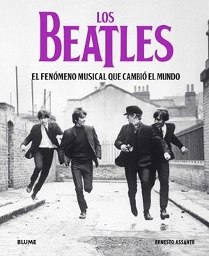 LOS BEATLES.EL FENÓMENO MUSICAL QUE CAMBIÓ EL MUNDO | 9788417757687 | ASSANTE,ERNESTO | Llibreria Geli - Llibreria Online de Girona - Comprar llibres en català i castellà