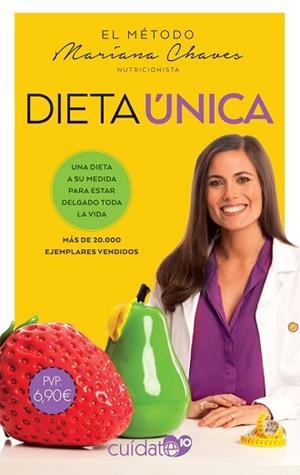 DIETA ÚNICA | 9788491646495 | CHAVES,MARIANA | Llibreria Geli - Llibreria Online de Girona - Comprar llibres en català i castellà
