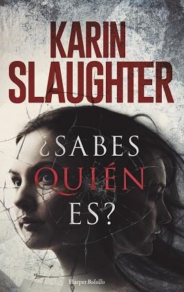 SABES QUIÉN ES? | 9788417216573 | SLAUGHTER,KARIN | Llibreria Geli - Llibreria Online de Girona - Comprar llibres en català i castellà