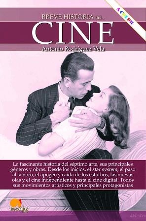 BREVE HISTORIA DEL CINE | 9788413050867 | RODRÍGUEZ VELA,ANTONIO | Llibreria Geli - Llibreria Online de Girona - Comprar llibres en català i castellà
