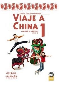 VIAJE A CHINA-1(CUADERNO DE EJERCICIOS.CURSO DE CHINO PARA ADOLESCENTES) | 9788469865347 | LI,XIAOQI | Libreria Geli - Librería Online de Girona - Comprar libros en catalán y castellano