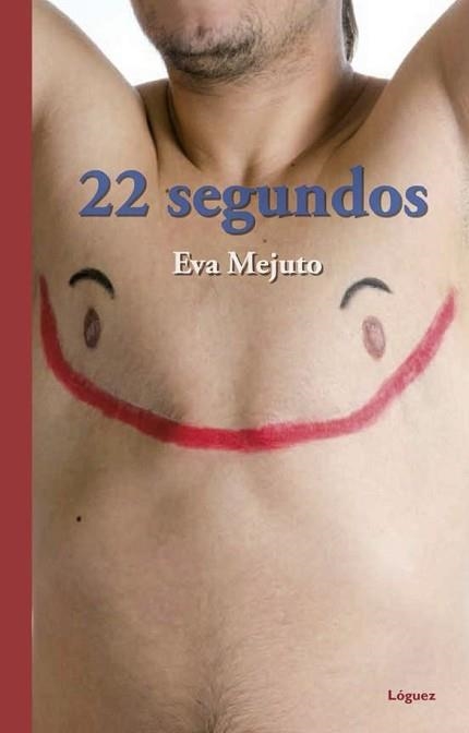 22 SEGUNDOS | 9788412052114 | MEJUTO,EVA | Libreria Geli - Librería Online de Girona - Comprar libros en catalán y castellano
