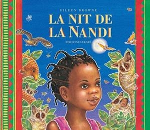 LA NIT DE LA NANDI | 9788494890079 | BROWNE,EILEEN | Libreria Geli - Librería Online de Girona - Comprar libros en catalán y castellano