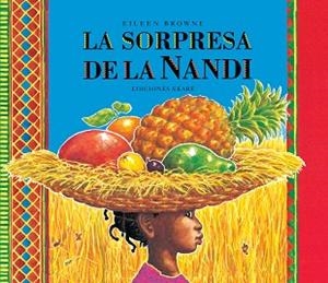 LA SORPRESA DE LA NANDI | 9788494890062 | BROWNE,EILEEN | Libreria Geli - Librería Online de Girona - Comprar libros en catalán y castellano