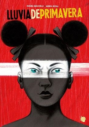 LLUVIA DE PRIMAVERA | 9788494983054 | BARUCHELLO,PAOLINA | Llibreria Geli - Llibreria Online de Girona - Comprar llibres en català i castellà