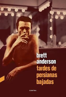 TARDES DE PERSIANAS BAJADAS | 9788412074208 | ANDERSON,BRETT | Libreria Geli - Librería Online de Girona - Comprar libros en catalán y castellano