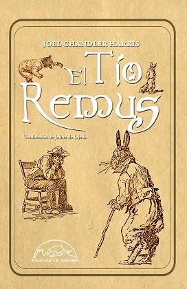 EL TÍO REMUS | 9788483932674 | HARRIS,JOEL CHANDLER | Libreria Geli - Librería Online de Girona - Comprar libros en catalán y castellano