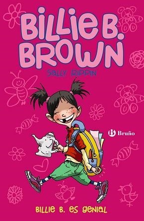 BILLIE B. BROWN-7.BILLIE B. ES GENIAL | 9788469605370 | RIPPIN,SALLY | Llibreria Geli - Llibreria Online de Girona - Comprar llibres en català i castellà