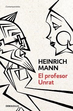 EL PROFESOR UNRAT | 9788466347334 | MANN,HEINRICH | Llibreria Geli - Llibreria Online de Girona - Comprar llibres en català i castellà