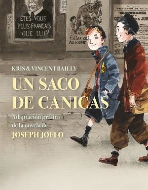 UN SACO DE CANICAS(NOVELA GRÁFICA) | 9788466349673 | JOFFO,JOSEPH | Libreria Geli - Librería Online de Girona - Comprar libros en catalán y castellano