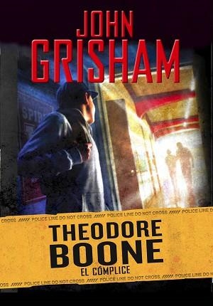 EL CÓMPLICE(THEODORE BOONE 7) | 9788417773915 | GRISHAM,JOHN | Llibreria Geli - Llibreria Online de Girona - Comprar llibres en català i castellà