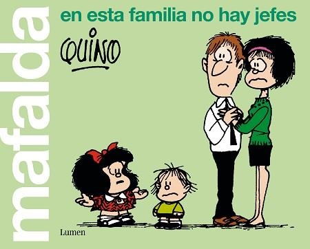MAFALDA.EN ESTA FAMILIA NO HAY JEFES | 9788426407283 | QUINO | Libreria Geli - Librería Online de Girona - Comprar libros en catalán y castellano