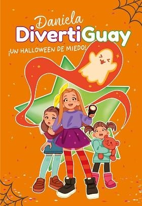 DANIELA DIVERTIGUAY-2.UN HALLOWEEN DE MIEDO! | 9788417671785 | DIVERTIGUAY,DANIELA | Libreria Geli - Librería Online de Girona - Comprar libros en catalán y castellano