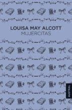 MUJERCITAS | 9788408216636 | ALCOTT,LOUISA MAY | Libreria Geli - Librería Online de Girona - Comprar libros en catalán y castellano