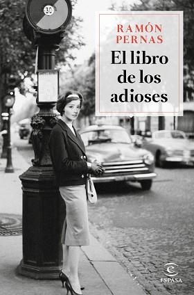 EL LIBRO DE LOS ADIOSES | 9788467056822 | PERNAS,RAMÓN | Llibreria Geli - Llibreria Online de Girona - Comprar llibres en català i castellà