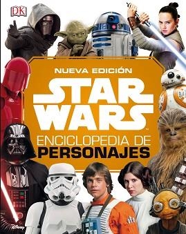 STAR WARS.ENCICLOPEDIA DE PERSONAJES(NUEVA EDICION 2019) | 9788491739708 | Llibreria Geli - Llibreria Online de Girona - Comprar llibres en català i castellà
