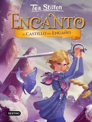 EL CASTILLO DEL ENGAÑO | 9788408215301 | STILTON,TEA | Libreria Geli - Librería Online de Girona - Comprar libros en catalán y castellano