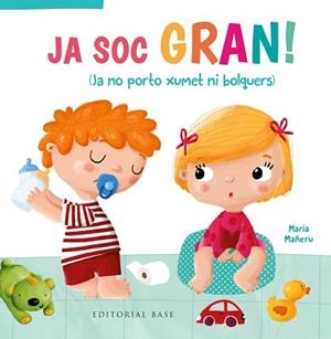 JA SOC GRAN!JA NO PORTO XUMET NI BOLQUERS | 9788417759209 | MAÑERU,MARIA | Libreria Geli - Librería Online de Girona - Comprar libros en catalán y castellano