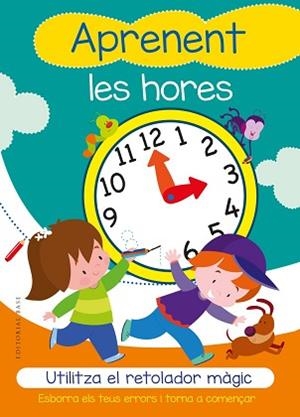 APRENENT LES HORES.UTILITZA EL RETOLADOR MÀGIC | 9788417759223 | CORTINA,GABRIEL | Libreria Geli - Librería Online de Girona - Comprar libros en catalán y castellano