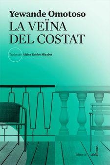 LA VEÏNA DEL COSTAT | 9788494904967 | OMOTOSO,YEWANDE | Libreria Geli - Librería Online de Girona - Comprar libros en catalán y castellano