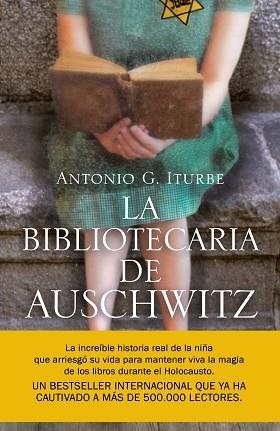 LA BIBLIOTECARIA DE AUSCHWITZ | 9788408217756 | ITURBE,ANTONIO | Libreria Geli - Librería Online de Girona - Comprar libros en catalán y castellano