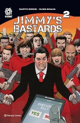 JIMMY'S BASTARDS Nº 02/02 | 9788491739012 | ENNIS,GARTH/BRAUN,RUSS | Libreria Geli - Librería Online de Girona - Comprar libros en catalán y castellano