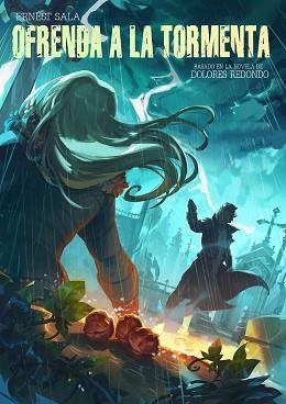 OFRENDA A LA TORMENTA(CÒMIC) | 9788491467557 | SALA,ERNEST/REDONDO,DOLORES | Libreria Geli - Librería Online de Girona - Comprar libros en catalán y castellano