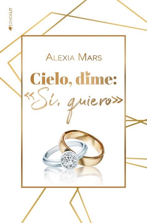 CIELO,DIME:"SÍ,QUIERO" | 9788417361662 | MARS,ALEXIA | Llibreria Geli - Llibreria Online de Girona - Comprar llibres en català i castellà