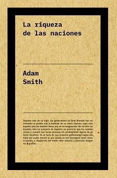 LA RIQUEZA DE LAS NACIONES | 9788417893965 | SMITH,ADAM | Libreria Geli - Librería Online de Girona - Comprar libros en catalán y castellano