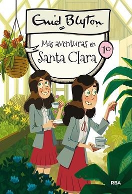 SANTA CLARA-10.MÁS AVENTURAS EN SANTA CLARA | 9788427211919 | BLYTON,ENID | Libreria Geli - Librería Online de Girona - Comprar libros en catalán y castellano