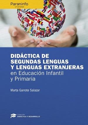 DIDÁCTICA DE SEGUNDAS LENGUAS Y LENGUAS EXTRANJERAS EN EDUCACIÓN INFANTIL Y PRIMARIA | 9788428341233 | GARROTE SALAZAR, MARTA | Libreria Geli - Librería Online de Girona - Comprar libros en catalán y castellano