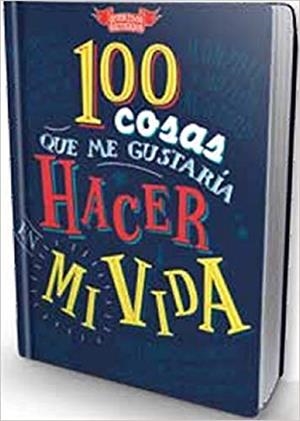 100 COSAS QUE ME GUSTARÍA HACER EN MI VIDA | 9788494940514 | DU BOISBAUDRY, EMMANUEL | Llibreria Geli - Llibreria Online de Girona - Comprar llibres en català i castellà