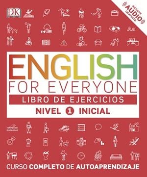 ENGLISH FOR EVERYONE(NIVEL INICIAL-1.LIBRO DE EJERCICIOS.EDICION EN ESPAÑOL) | 9780241281703 |   | Libreria Geli - Librería Online de Girona - Comprar libros en catalán y castellano