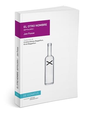 EL OTRO NOMBRE.SEPTOLOGÍA-1 | 9788417375287 | FOSSE,JON | Libreria Geli - Librería Online de Girona - Comprar libros en catalán y castellano