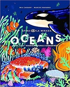 OCEANS.MARS,ILLES I RESERVES NATURALS SUBMARINES | 9788412033229 | CASSANY,MIA/NAVARRO,MARCOS | Libreria Geli - Librería Online de Girona - Comprar libros en catalán y castellano