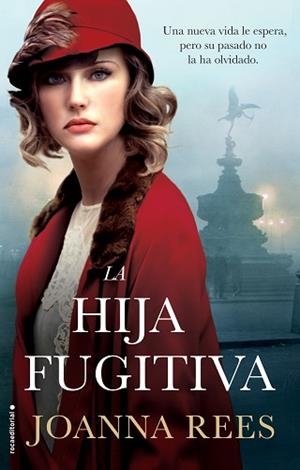 LA HIJA FUGITIVA | 9788417771188 | REES,JOANNA | Llibreria Geli - Llibreria Online de Girona - Comprar llibres en català i castellà