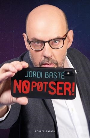 NO POT SER! | 9788417627935 | BASTÉ,JORDI | Llibreria Geli - Llibreria Online de Girona - Comprar llibres en català i castellà