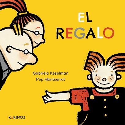EL REGAL | 9788417074975 | KESELMAN,GABRIELA | Libreria Geli - Librería Online de Girona - Comprar libros en catalán y castellano